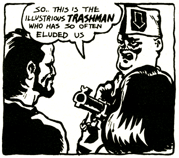 Panel from the Trashman comic as published in 1968 on the pages of New York's underground newspaper, the East Village Other. 