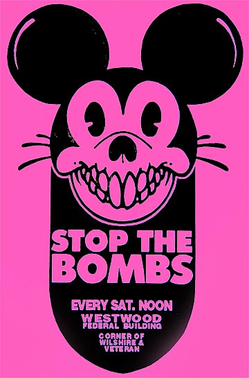 "Stop The Bombs" - Anonymous artist. Xerox flyer. 1999. Antiwar leaflet announcing protests in Los Angeles. Collection of Mark Vallen.