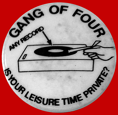 Gang of Four button-badge, circa 1979.