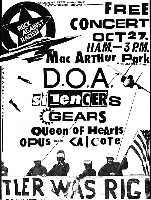 Rock Against Racism. Punk concert flyer designed by Mark Vallen in 1980 for a Los Angeles Rock Against Racism concert featuring punk bands D.O.A., Silencers, and the Gears.