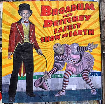 "Broadum and Deitchey - Safest Show on Earth" - 2011 street poster by "LA Anonymous." Photo courtesy LA RAW/laraw-art.blogspot.com 