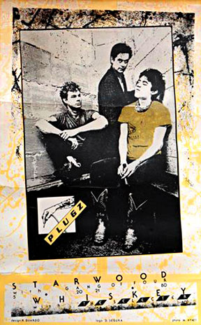 "The Plugz" - Richard Duardo. 1980. Silkscreen poster announcing a Plugz performance at the Starwood with the Gang of Four.