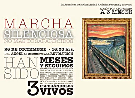 "Marcha Silenciosa, No Más Desaparecidos" (Silent March, No More Disappeared) - Anonymous artist. 2014. Poster announcing the Dec. 26 silent march to protest the disappearance of 43 Ayotzinapa students.