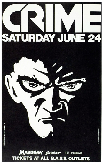 Poster announcing CRIME concert at Mabuhay Gardens, San Francisco, June 24, 1978. Artist/James Stark.