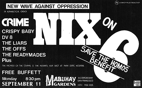 Handbill for the Sept. 11, 1978 "Nix on 6—Save the Homos Benefit" concert at the Mabuhay Gardens, San Francisco. 